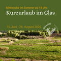 Kurzurlaub im Glas