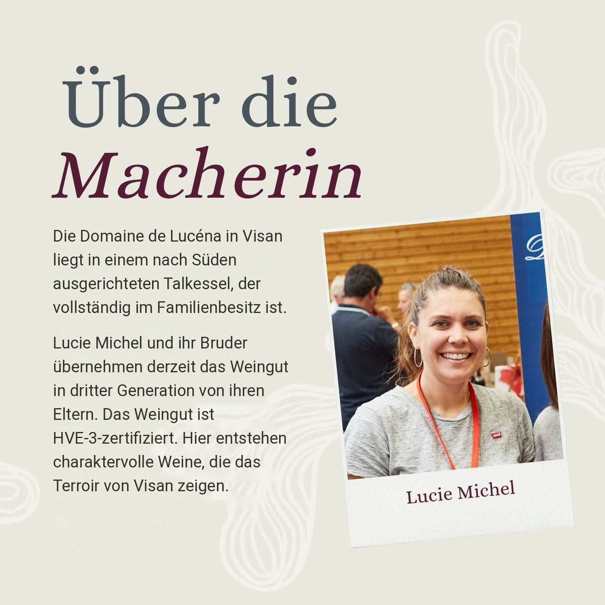 Domaine de Lucéna, Infotafel Über die Macherin