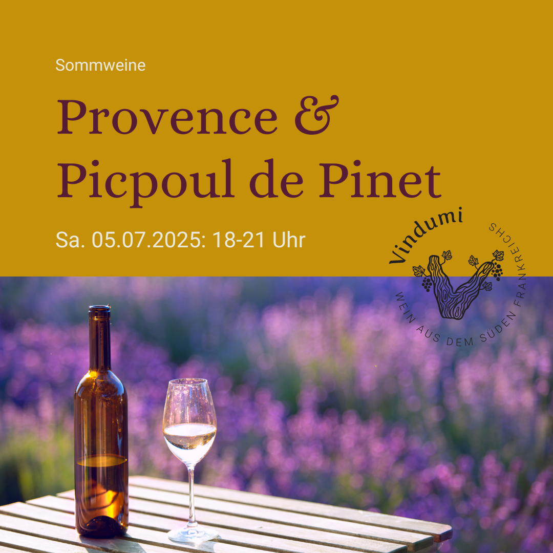 Weinprobe mit Tapas: Provence & Picpoul - 05.07.2025